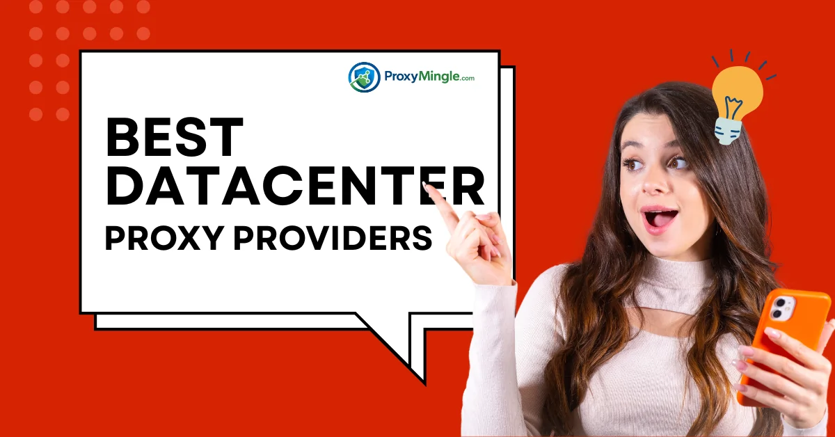 Best Datacenter Proxy Providers